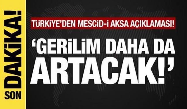 Türkiye'den Medcid-i Aksa açıklaması!