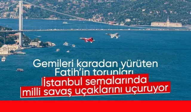 HÜRJET'ten İstanbul'un fethi için gösteri uçuşu