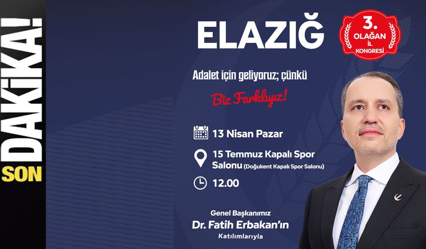 Fatih Erbakan Elazığ da