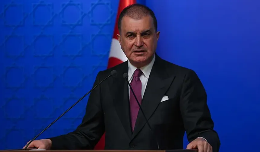 AK Parti Sözcüsü Ömer Çelik: İsrail Gazze'yi unutturmaya çalışıyor