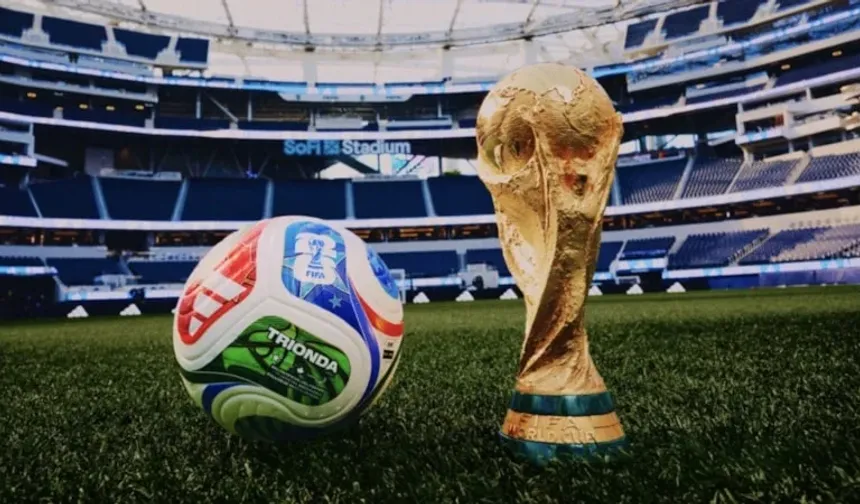 2026 FIFA Dünya Kupası heyecanı başlıyor